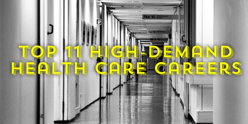 Top high demand health care careers